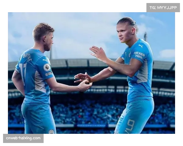 哈兰德坦言梅开二度秘诀：团队配合与日常训练并重